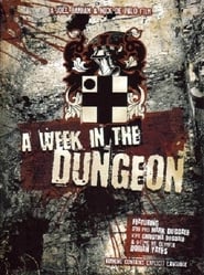 A Week In The Dungeon' Poster