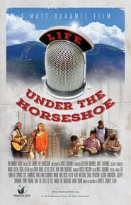 Life Under the Horseshoe' Poster