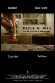 Mara y Juan no se conocen y simpatizan' Poster