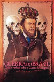 Brazil War The Truth about The Paraguayan War' Poster