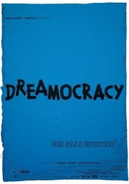 Dreamocracy' Poster