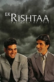 Ek Rishtaa The Bond of Love' Poster