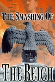 The Smashing of the Reich' Poster