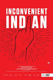 Inconvenient Indian' Poster