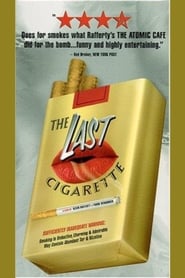 The Last Cigarette' Poster
