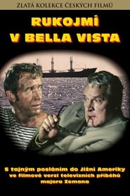 Rukojm v Bella Vista' Poster