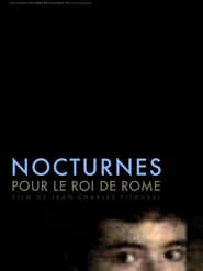 Nocturnes for the King of Rome' Poster