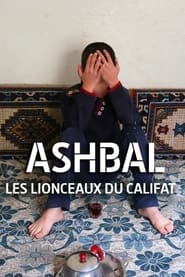 Ashbal les lionceaux du califat' Poster