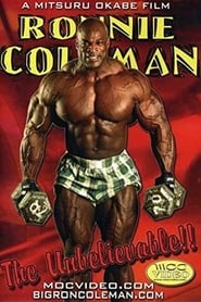 Ronnie Coleman The Unbelievable' Poster