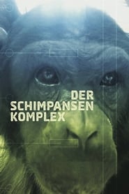 The Chimpanzee Complex' Poster