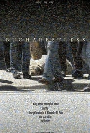 Bucharestless' Poster