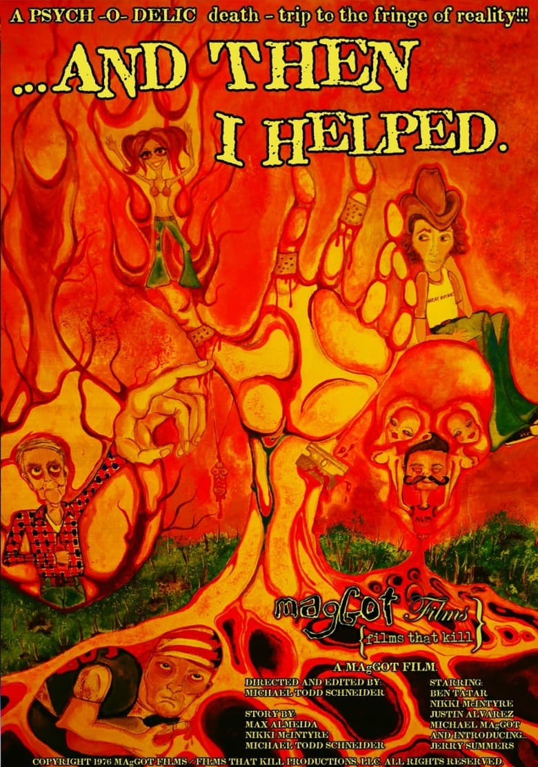 ...and Then I Helped Poster