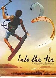 Into the Air A Kiteboarding Experience' Poster