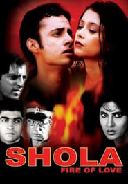 Shola Fire of Love' Poster