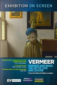Exhibition on Screen Vermeer and Music' Poster