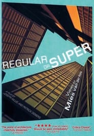 Regular or Super Views on Mies van der Rohe' Poster