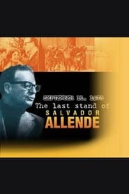 11 de septiembre de 1973 El ltimo combate de Salvador Allende' Poster