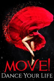 Move Dance Your Life' Poster