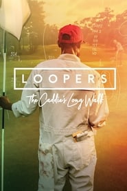 Loopers The Caddies Long Walk' Poster