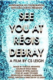 See You at Rgis Debray' Poster