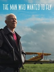 The Man Who Wanted to Fly Poster