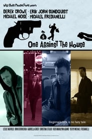 One Against the House' Poster