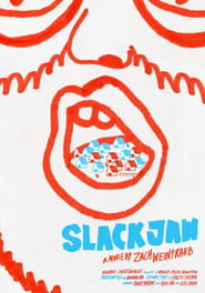 Slackjaw' Poster