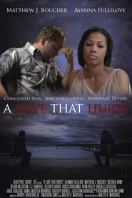 A Love That Hurts' Poster