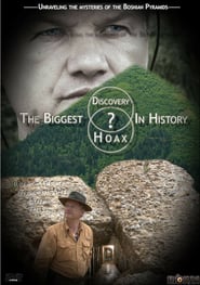 The Bosnian Pyramids The Biggest Hoax In History' Poster