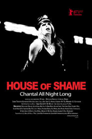 House of Shame Chantal All Night Long' Poster