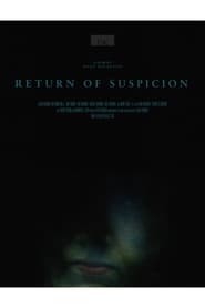 Return of Suspicion' Poster