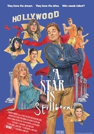 A Star Is Stillborn' Poster