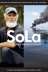 SoLa Louisiana Water Stories' Poster
