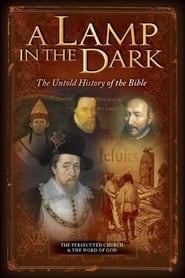 A Lamp In The Dark The Untold History of the Bible' Poster