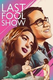 Last Fool Show' Poster
