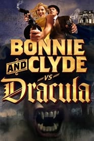 Bonnie  Clyde vs Dracula' Poster