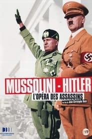 MussoliniHitler The Killers Opera' Poster