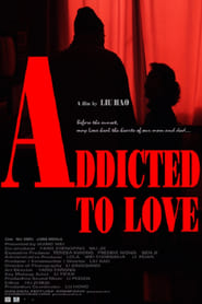 Addicted to Love' Poster