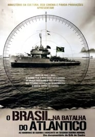 O Brasil na Batalha do Atlntico' Poster