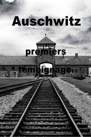 Auschwitz the First Testimonies' Poster