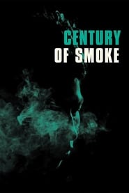 Century of Smoke' Poster