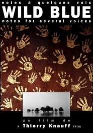 Wild Blue Notes for Several Voices' Poster