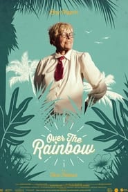 Over the Rainbow' Poster