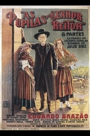 As Pupilas do Senhor Reitor' Poster
