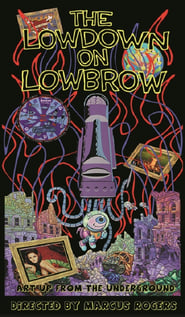 The Lowdown on Lowbrow' Poster