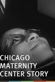 The Chicago Maternity Center Story' Poster