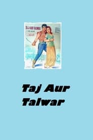 Taj Aur Talwar' Poster