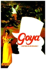 Goya historia de una soledad' Poster