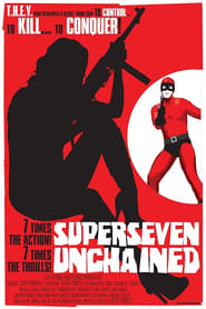 Superseven Unchained' Poster