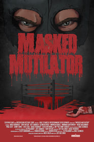 Streaming sources forMasked Mutilator